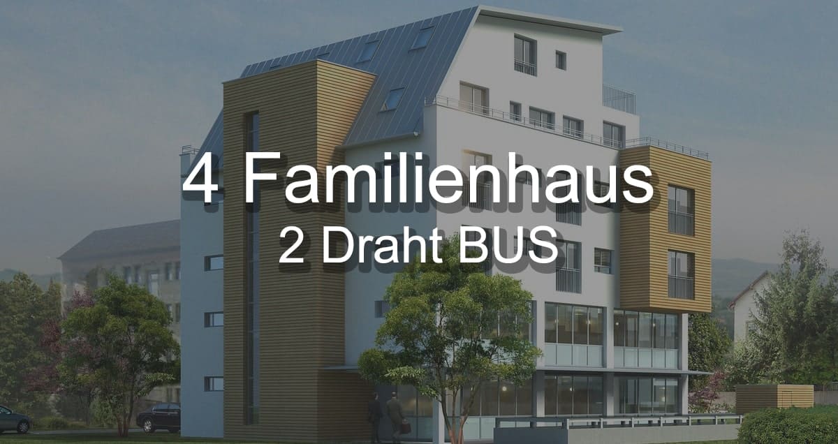 Goliath 2-Draht BUS 4 Familienhaus